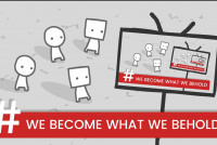 We Become What We Behold img